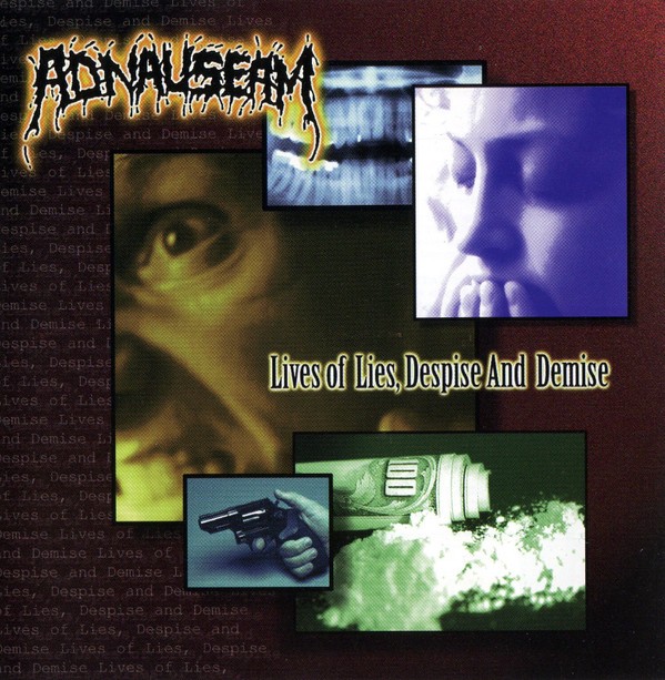 Adnauseam – Live Of Lies, Despite And Demise (2022) CD Album