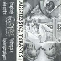 Aggressive Tyrants – Žužlání Klitorisu Zdechlé Narkomanky (2022) Cassette