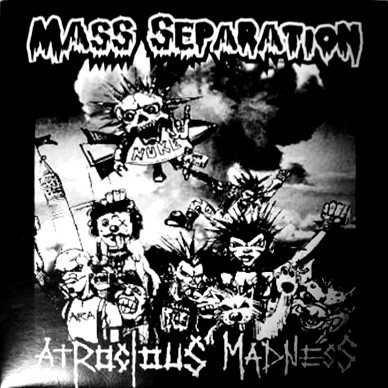 Atrocious Madness – Mass Separation / Atrocious Madness (2022) CD