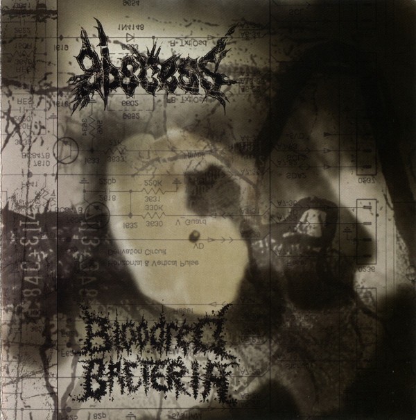 Bloodred Bacteria – Abscess / Bloodred Bacteria (2022) CD