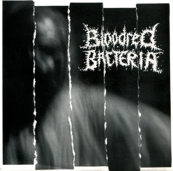 Bloodred Bacteria – Bloodred Bacteria (2022) Vinyl 7″ EP