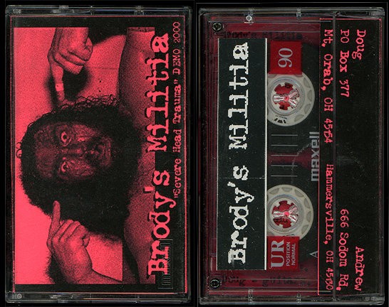 Brody’s Militia – “Severe Head Trauma” Demo 2000 (2022) Cassette Album