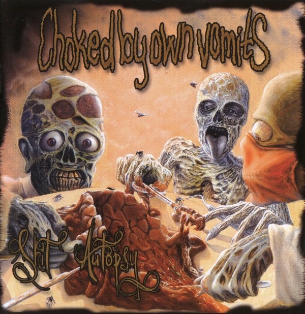 Choked By Own Vomits – Shit Autopsy (2022) CD Album
