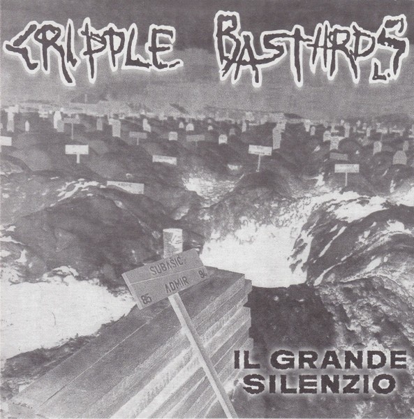 Cripple Bastards – Il Grande Silenzio (2022) Vinyl 7″ EP