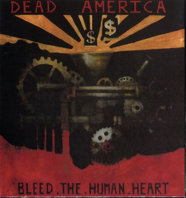 Dead America – Bleed The Human Heart (2022) CD Album