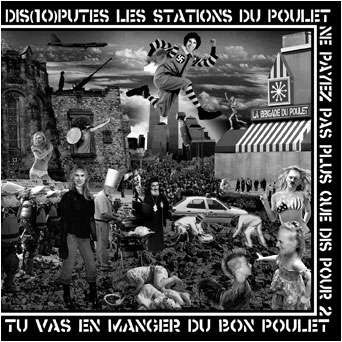 Disputes – Les Stations Du Poulet (2022) CDr Album