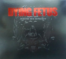 Dying Fetus – Descend Into Depravity (2022) CD Album