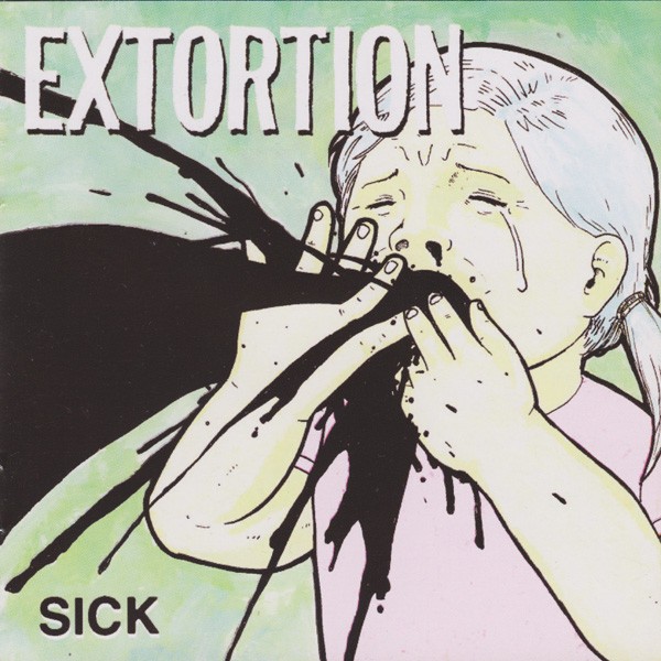 Extortion – Sick (2022) CD Album