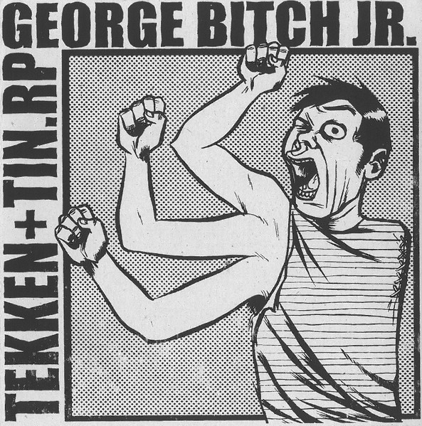 George Bitch Jr. – Tekken+Tin.RP / George Bitch JR (2022) CDr