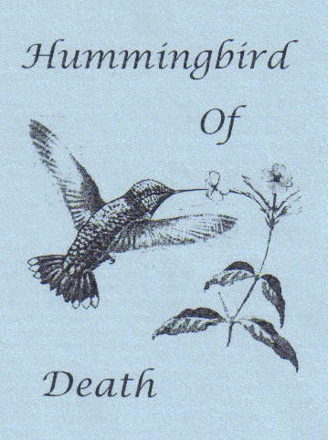 Hummingbird Of Death – Hummingbird Of Death (2022) Cassette