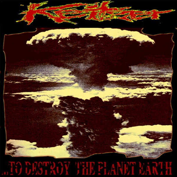 Keitzer – … To Destroy The Planet Earth (2022) Vinyl Album LP
