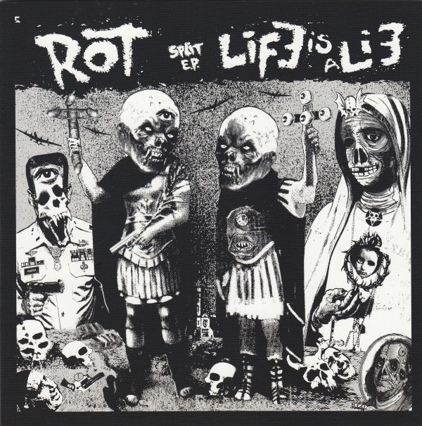 Life Is A Lie – Split E.P. (2022) Vinyl 7″ EP
