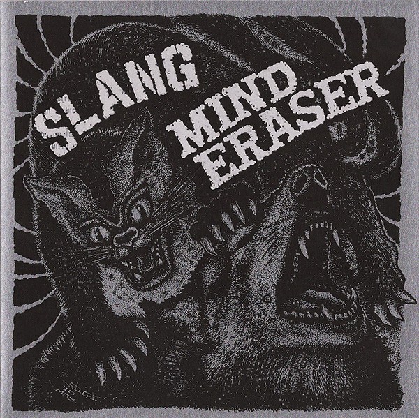 Mind Eraser – Slang / Mind Eraser (2022) Vinyl 7″
