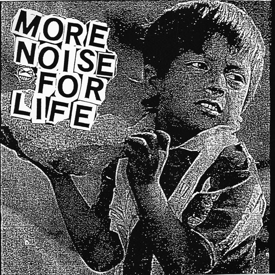 More Noise For Life – More Noise For Life (2022) Vinyl 7″ EP