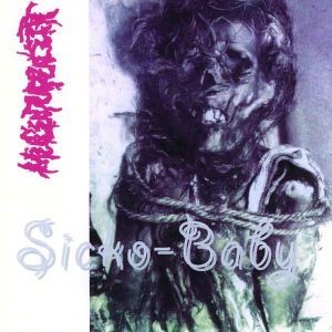 Mucupurulent – Sicko-Baby (1997) CD Album