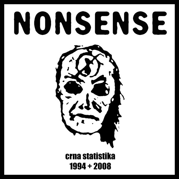 Nonsense – Crna Statistika 1994+2008 (2022) Vinyl 7″