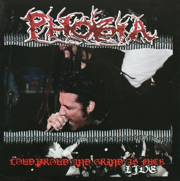 Phobia – Loud Proud And Grind As Fuck (2022) CD