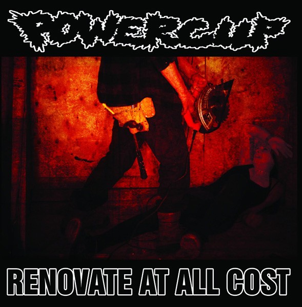 Powercup – Renovate At All Cost (2022) CD Album