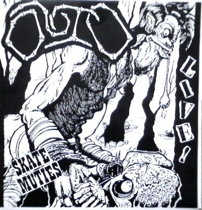Sabotage Organized Barbarian – Skate Muties Live! / Swindle Be Live ’88 (1990) Vinyl 7″ EP