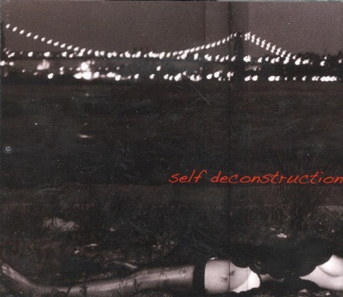 Self Deconstruction – Self Deconstruction (2022) CD