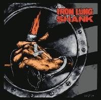 Shank – Iron Lung / Shank (2022) Vinyl LP