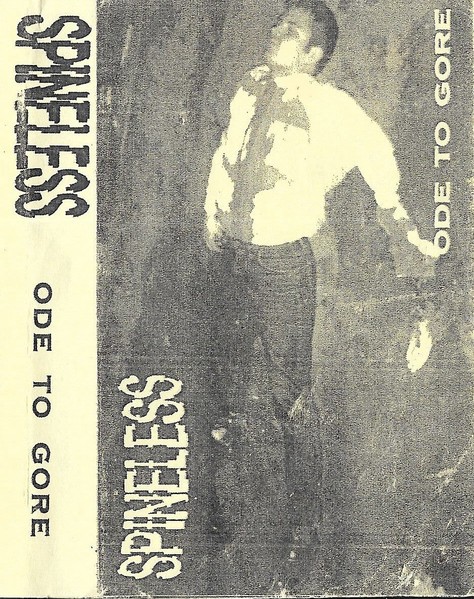 Spineless – Ode To Gore (2022) Cassette