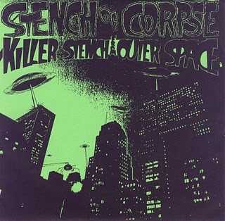 Stench Of Corpse – Killer Stench From Outer Space (2022) Vinyl 7″ EP