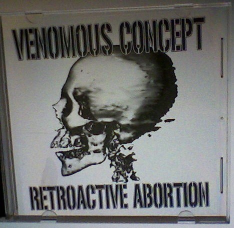 Venomous Concept – Retroactive Abortion (2022) CD Album